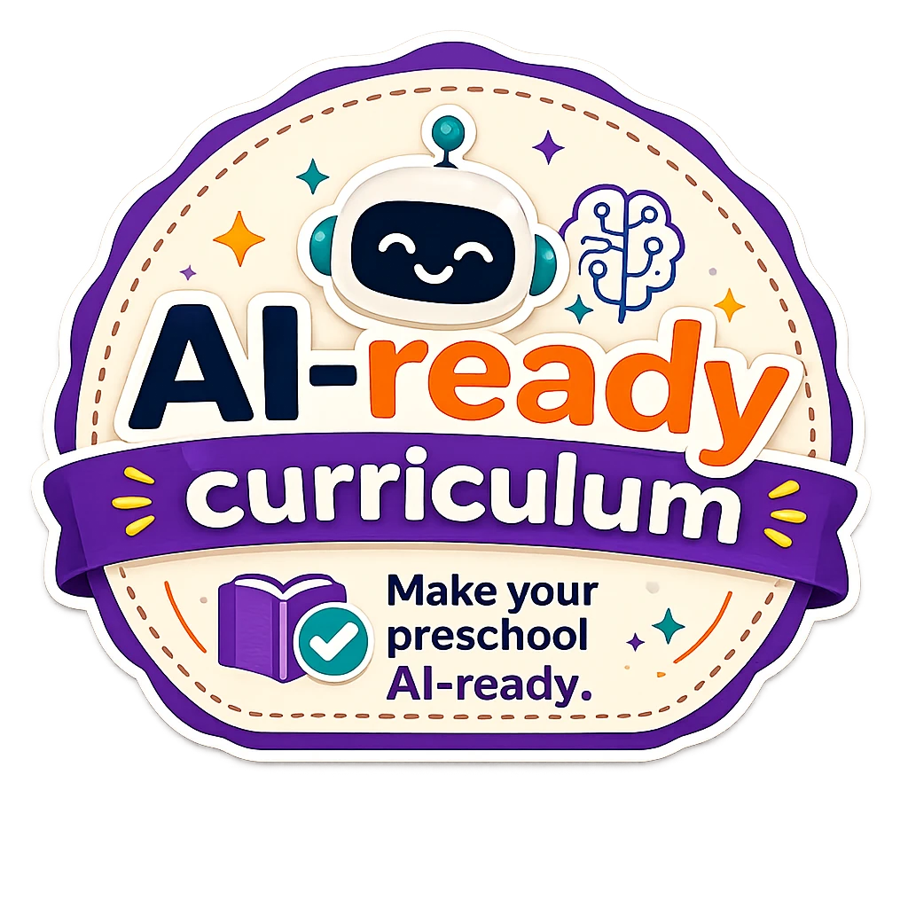 AI Ready curriculum badge that says make your preschool AI-ready